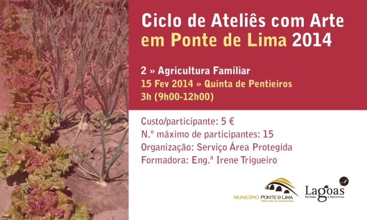 Agricultura Familiar – Ciclo de Ateliers com Arte em Ponte de Lima