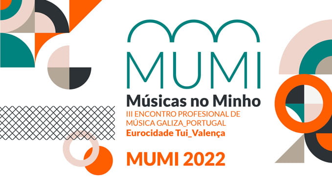 Vinte bandas da Galiza e Portugal apresentarão os seus trabalhos no MUMI 2022 Vinte bandas da Galiza e Portugal apresentarão os seus trabalhos no MUMI 2022